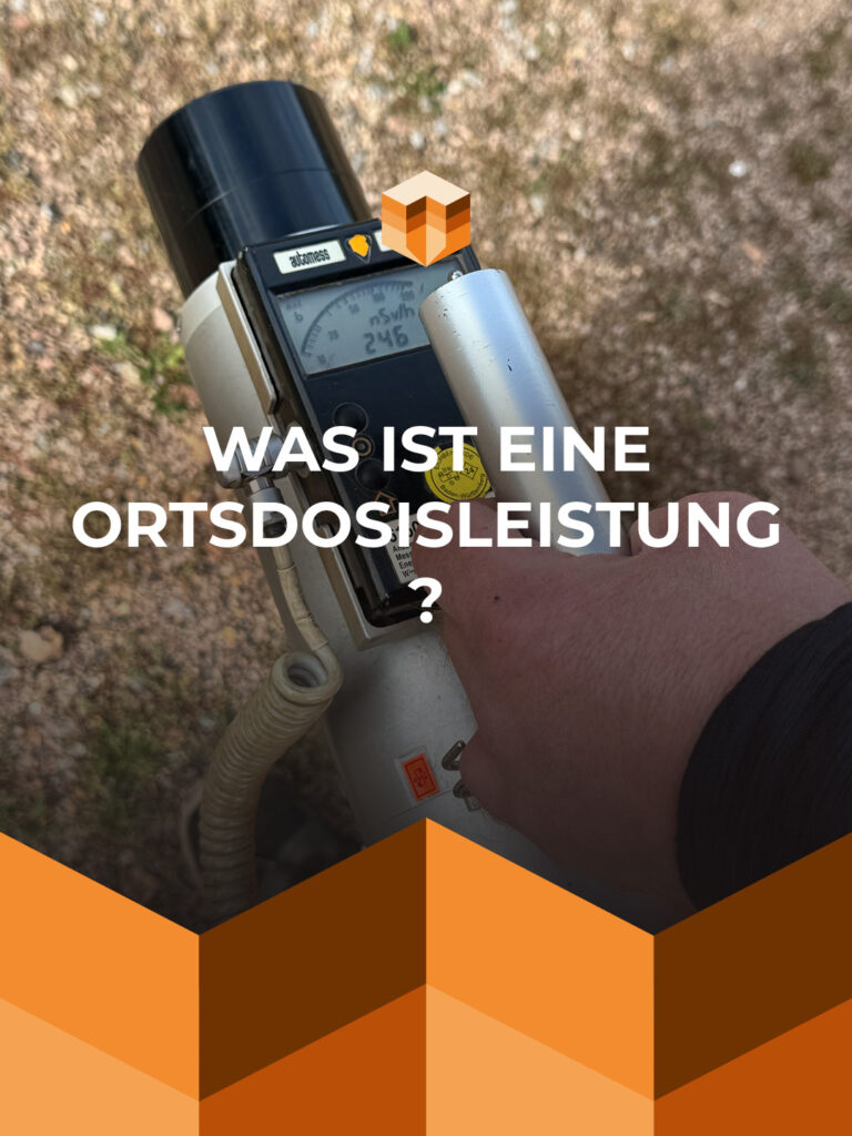 Messung der Ortsdosisleistung: Was ist eine ODL?